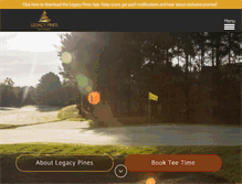 Tablet Screenshot of legacypinesgolf.com